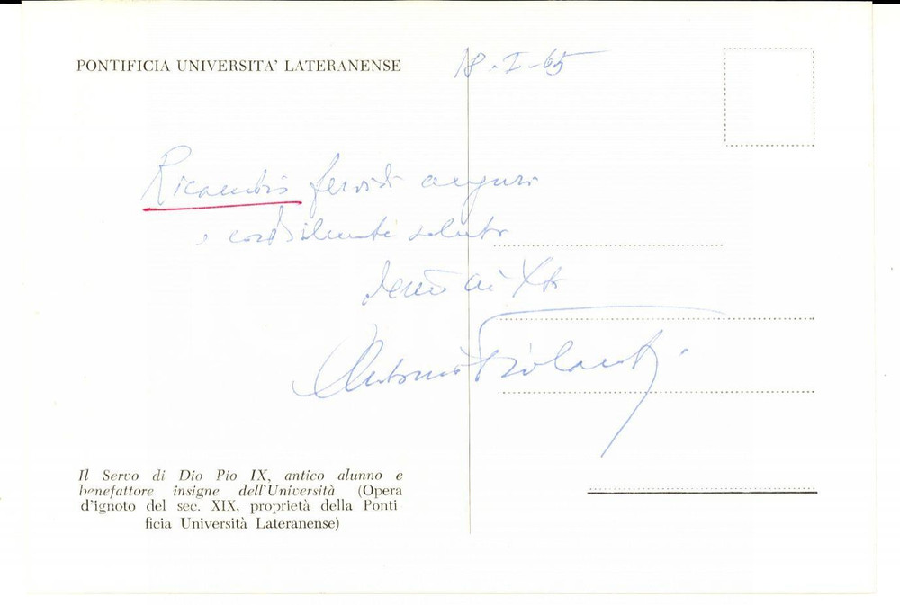 Autografo originale 1965 ROMA Mons. Antonio PIOLANTI Pontificia Università Lateranense AUTOGRAFO 1