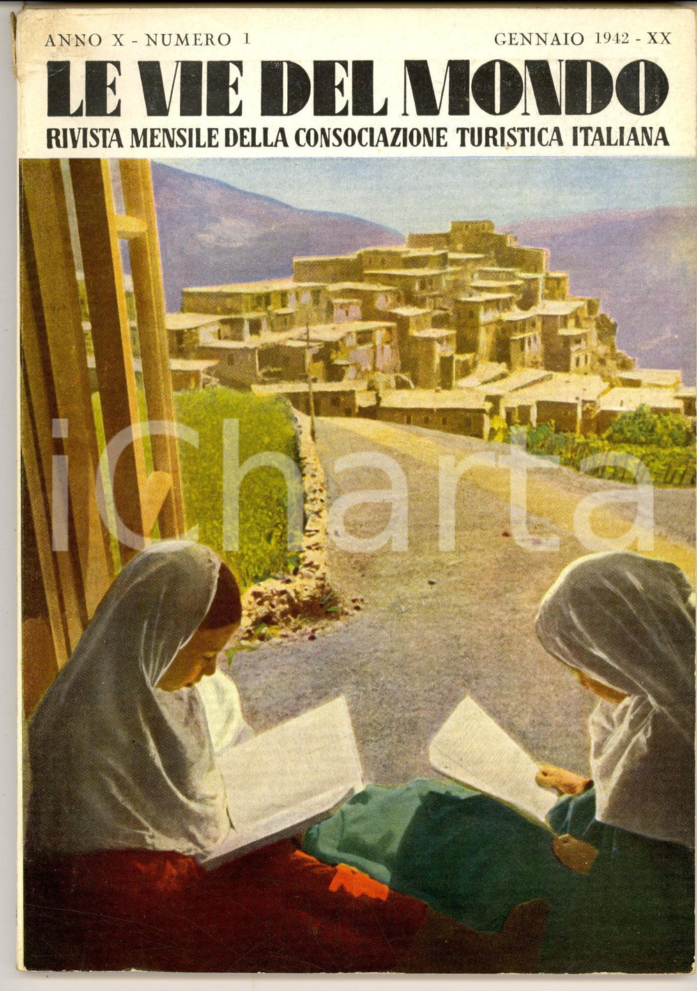 Giornale, rivista storica 1942 LE VIE DEL MONDO TCI Carlo PIAGGIA e Giorgio SCHWEINFURTH Anno X nÂ° 1 1