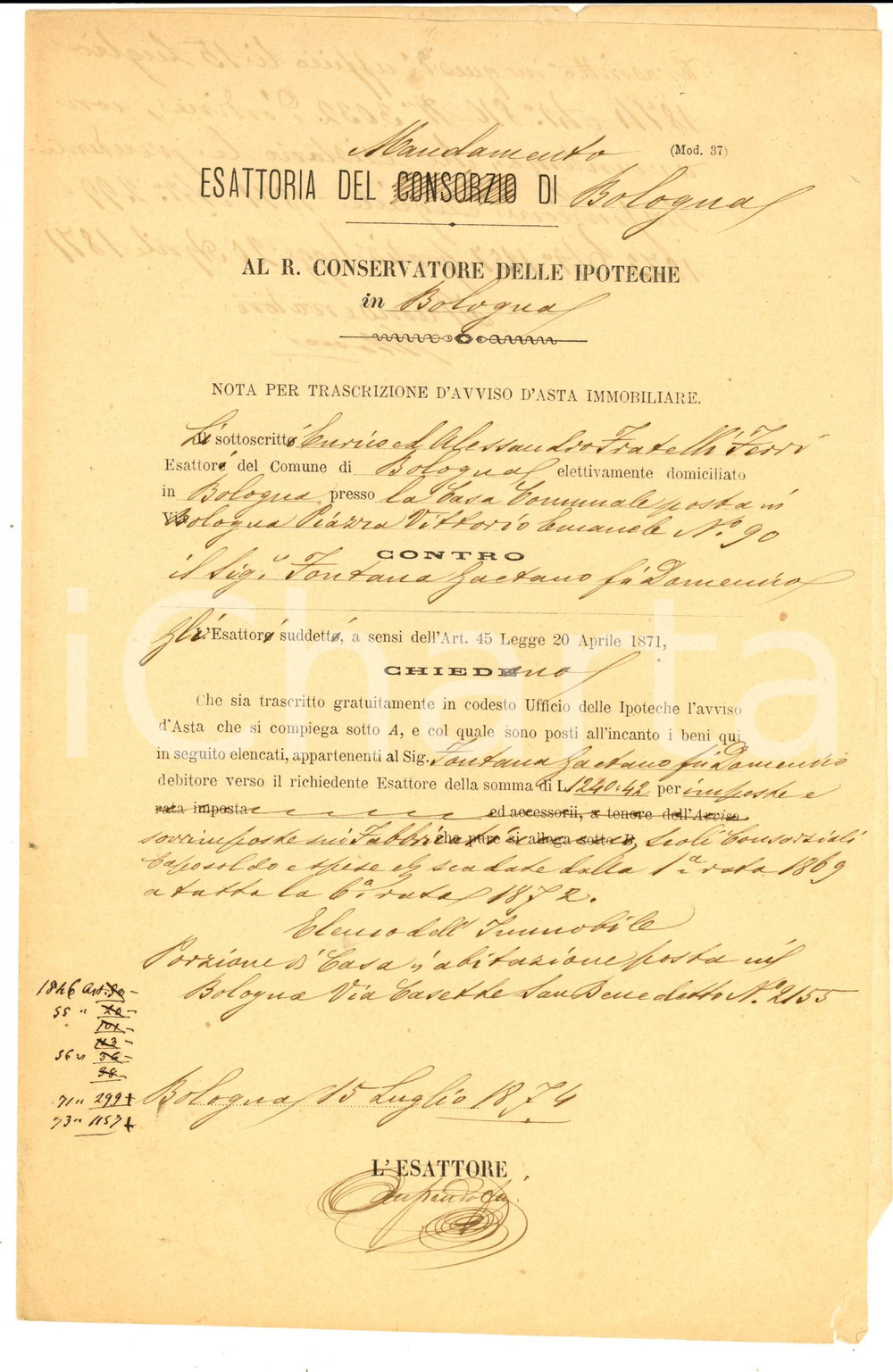 Documento originale, autentico 1872 BOLOGNA Avviso d asta per casa di Gaetano FONTANA via San Benedetto 1