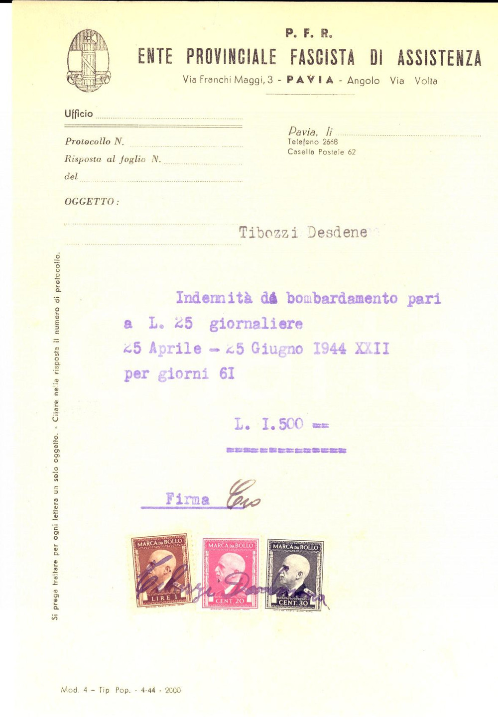 Documento originale, autentico 1944 RSI PAVIA WW2 IndennitÃ  da bombardamento a Desdene TIBOZZI Documento 1