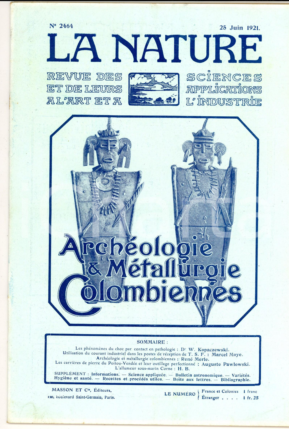 Giornale, rivista storica 1921 LA NATURE ArchÃ©ologie et mÃ©tallurgie en Colombie Revue ILLUSTREE nÂ° 2464 1