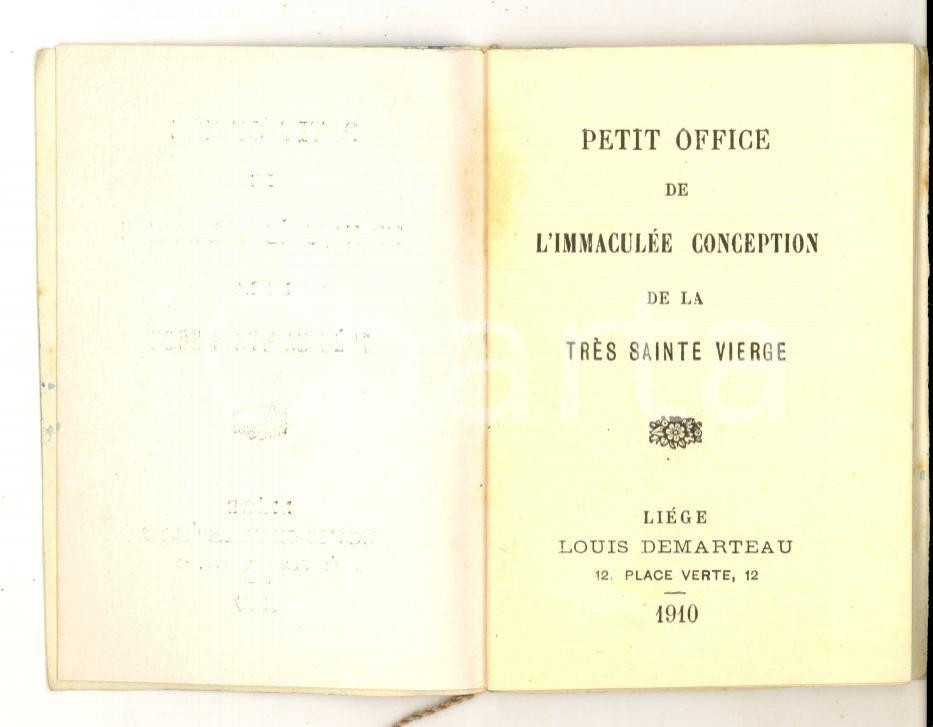 Libro, pubblicazione d epoca 1910 Petit office de l IMMACULEE CONCEPTION LIEGE Louis DEMARTEAU 5x8 cm 1