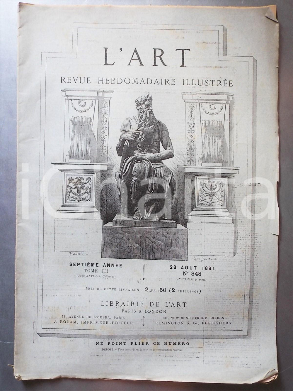 Giornale, rivista storica 1881 L ART Exposition dessins au palais POLDI PEZZOLI Revue ILLUSTREE nÂ° 348 1