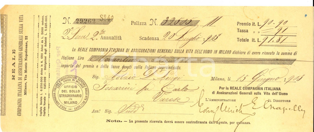 Documento originale, autentico 1903 MILANO REALE ASSICURAZIONI Ricevuta premio polizza notaio Luigi FOSCARINI 1
