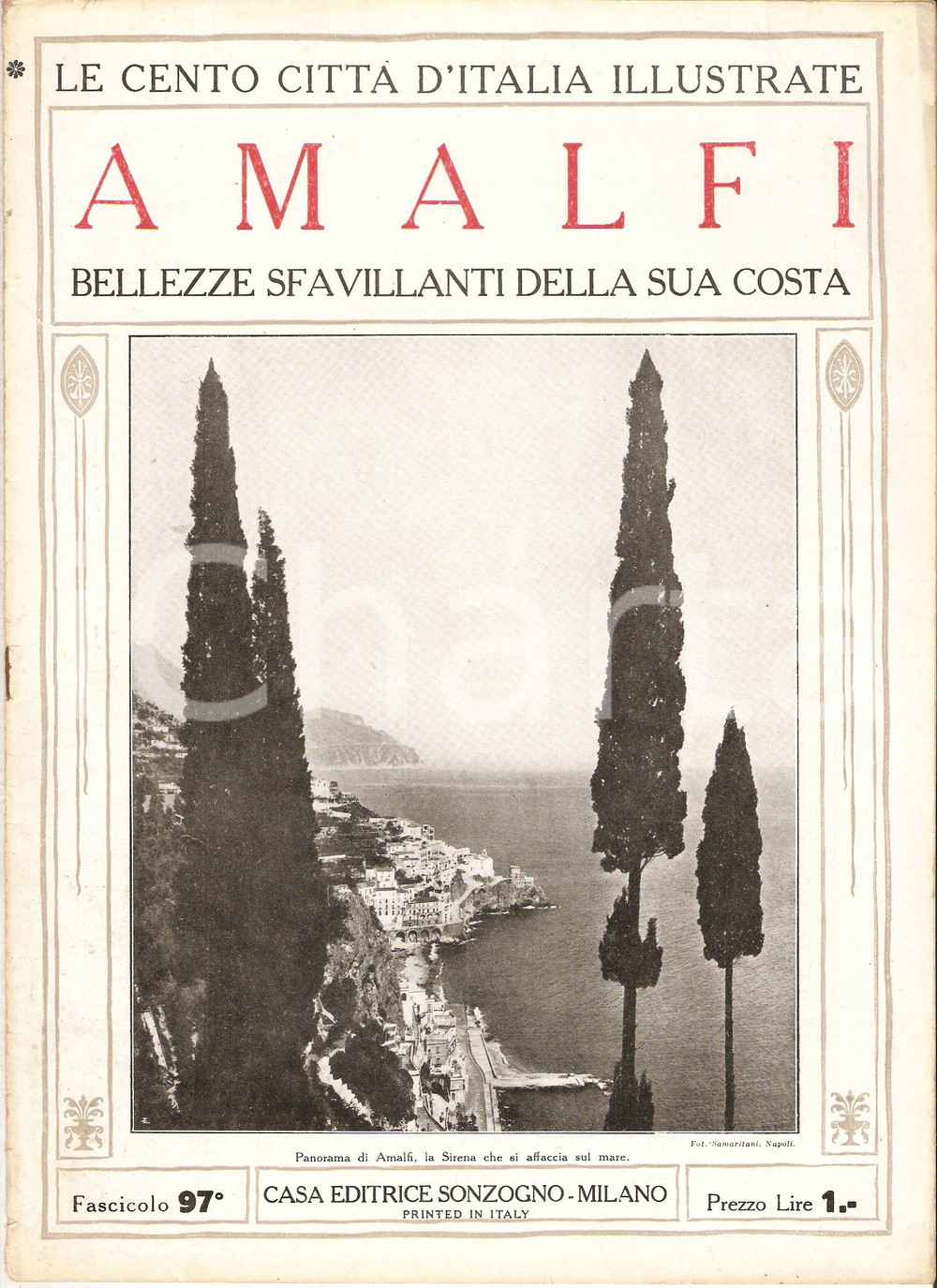 Giornale, rivista storica 1927 CENTO CITTA  D ITALIA  AMALFI Costiera amalfitana Fascicolo 97 Rivista 1