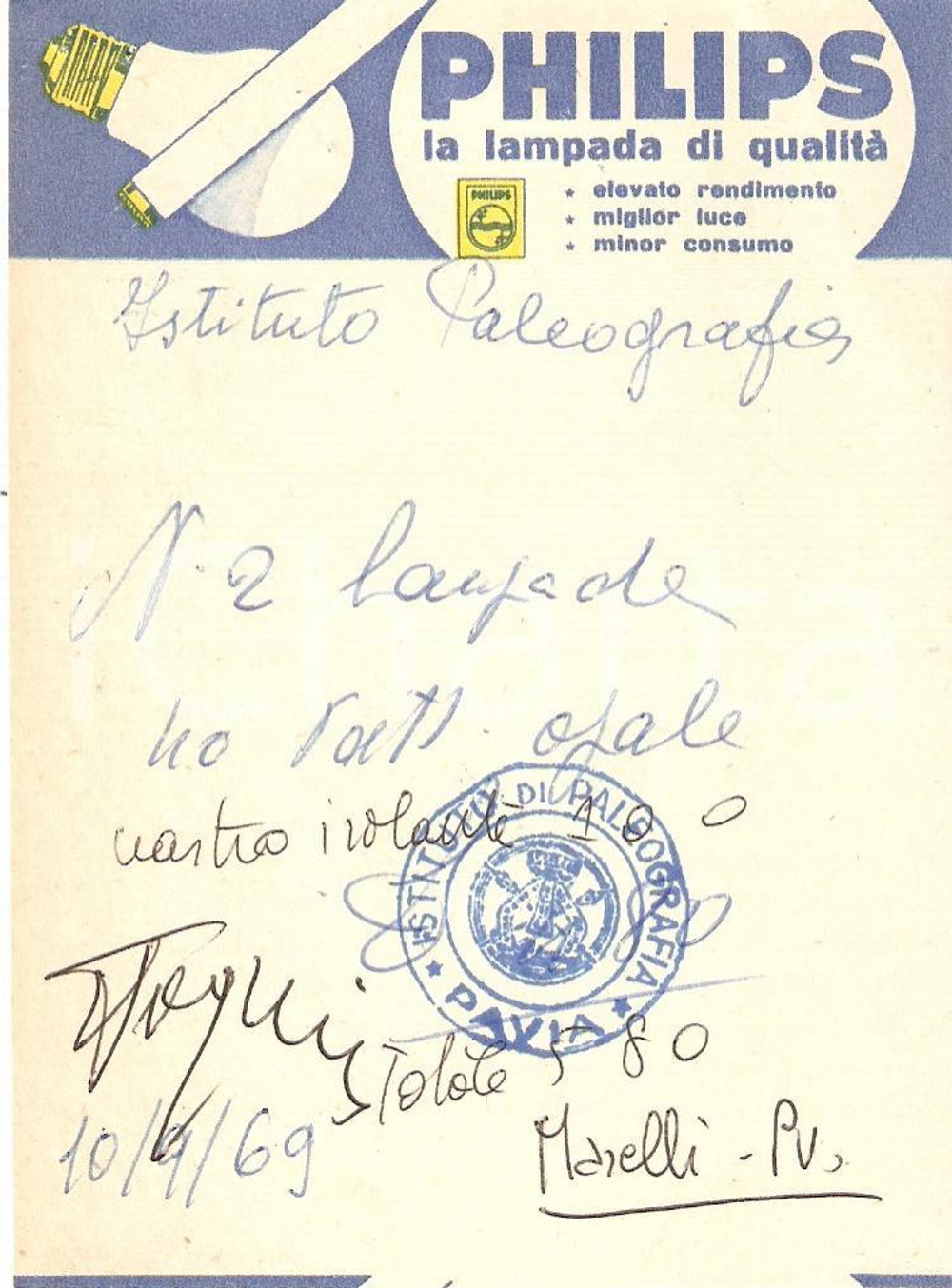 Materiale pubblicitario d’epoca 1969 PUBBLICITA  Lampadine PHILIPS Ricevuta ILLUSTRATA 12x19 cm 1