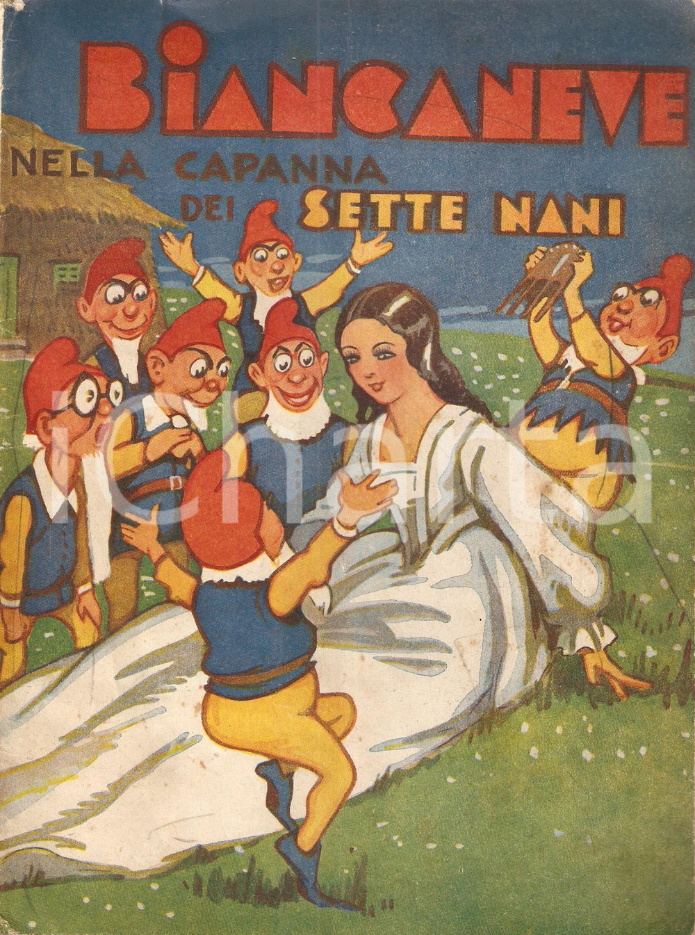 Libro, pubblicazione d epoca 1938 BIANCANEVE nella capanna dei sette nani Testi e disegni di Domenico NATOLI 1