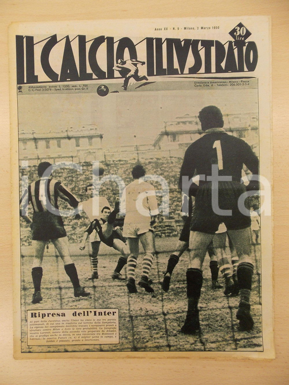 Giornale, rivista storica 1950 IL CALCIO ILLUSTRATO Ripresa dell INTER in Serie A Rivista anno XX n. 9 1
