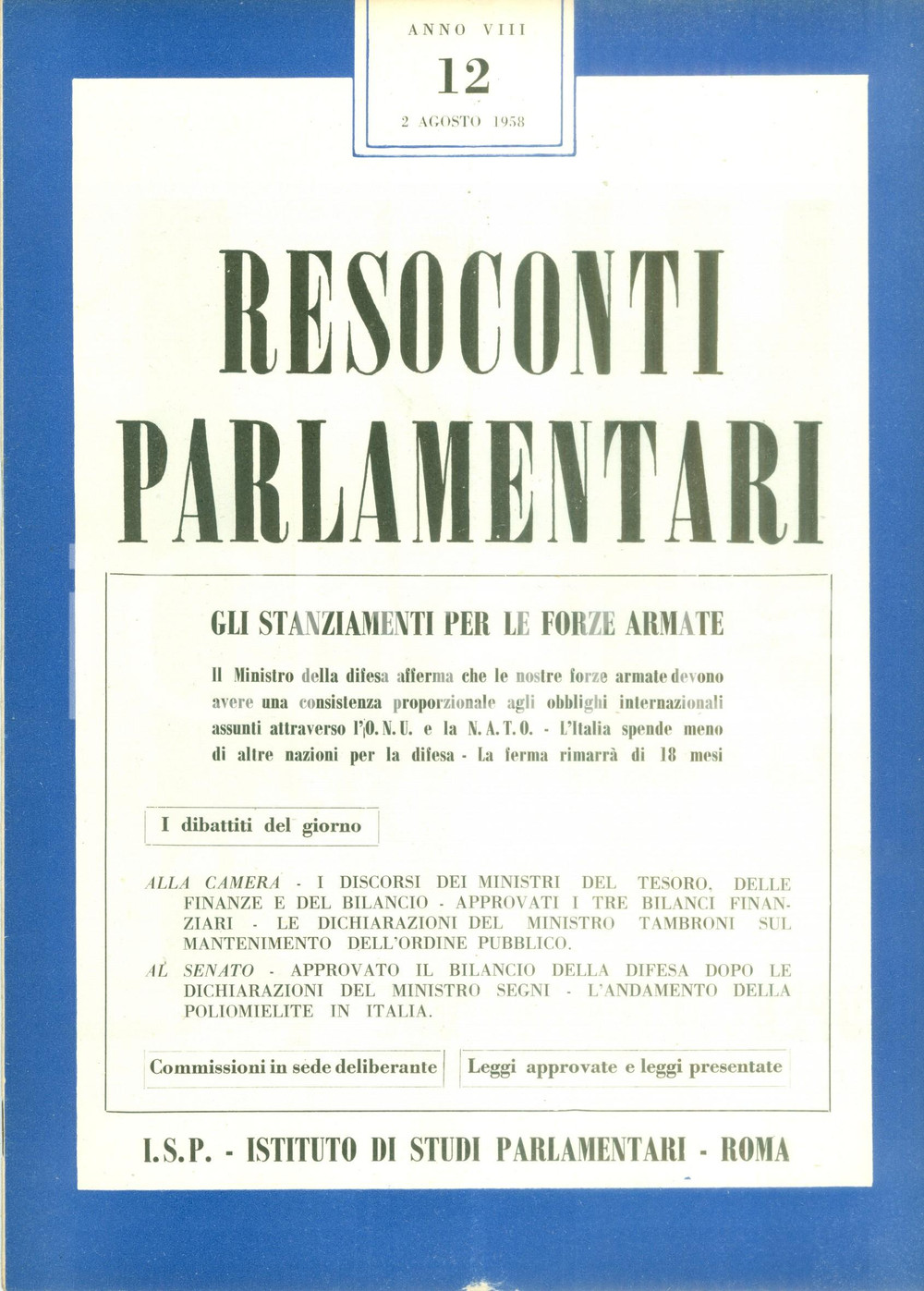 Giornale, rivista storica 1958 RESOCONTI PARLAMENTARI Stanziamenti per le Forze Armate Rivista 1