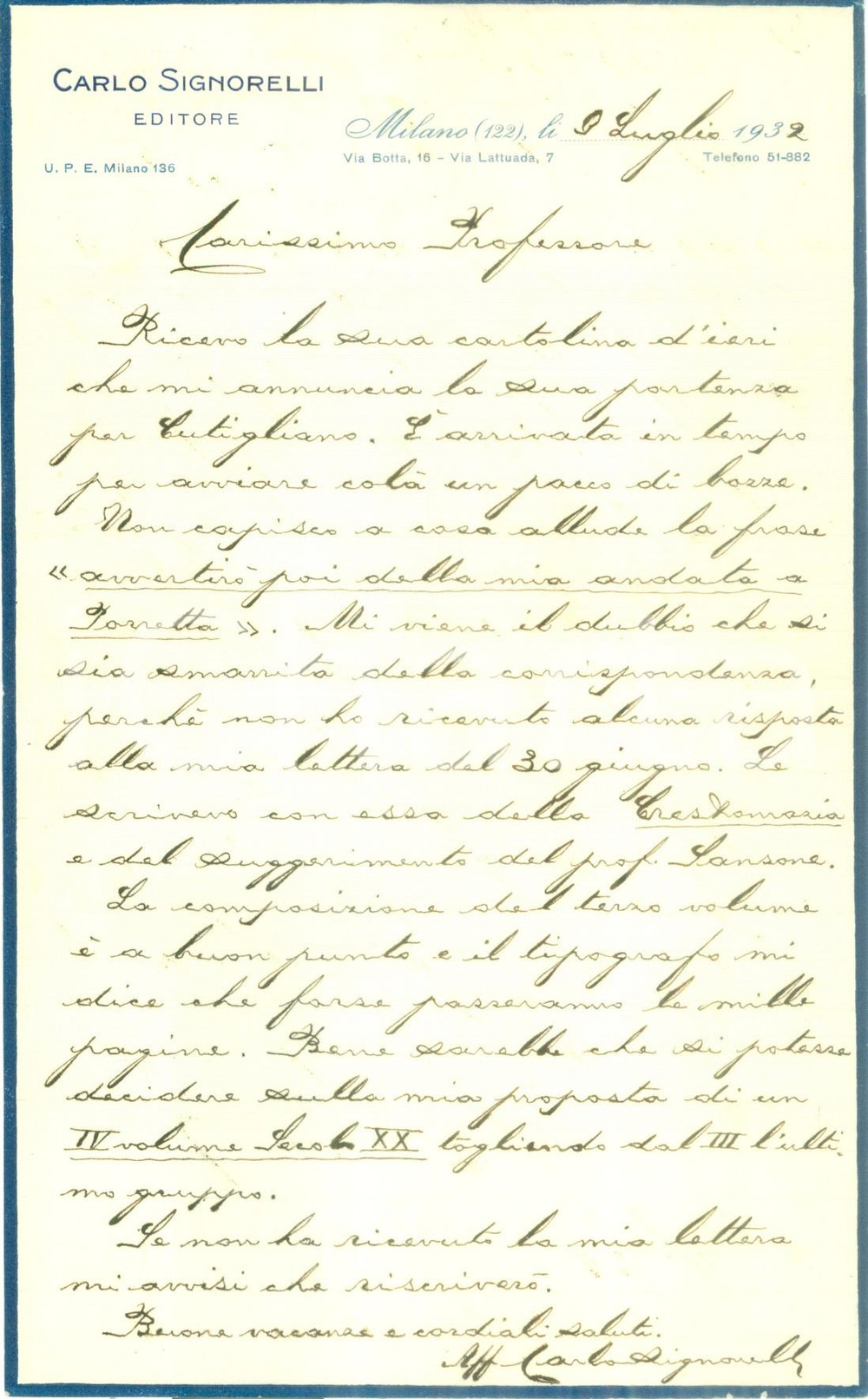 Autografo originale 1932 MILANO Editore Carlo SIGNORELLI La Crestomazia Ã¨ a buon punto AUTOGRAFO 1