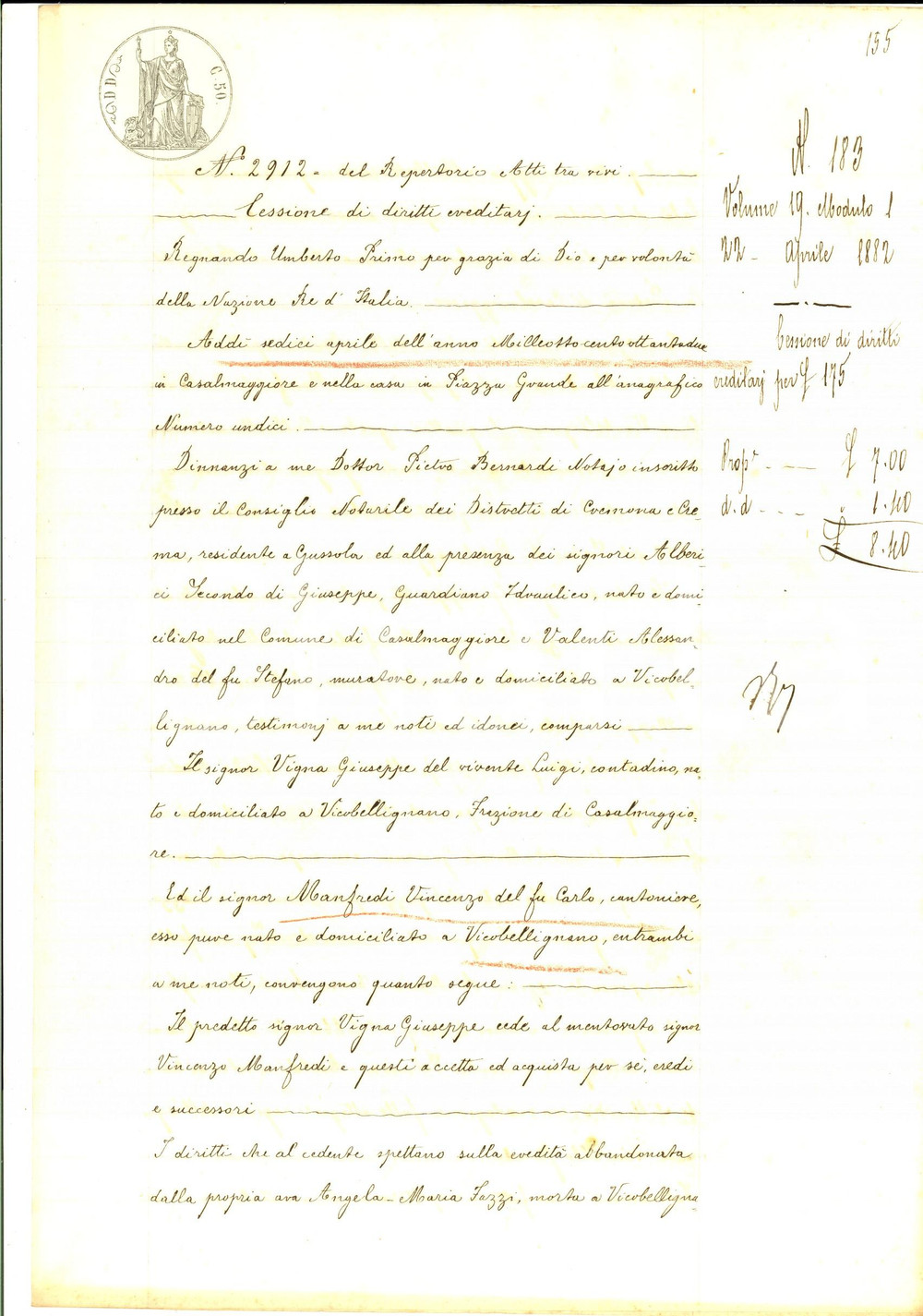 Documento originale, autentico 1882 VICOBELLIGNANO Giuseppe VIGNA cede diritti ereditari a Vincenzo MANFREDI 1