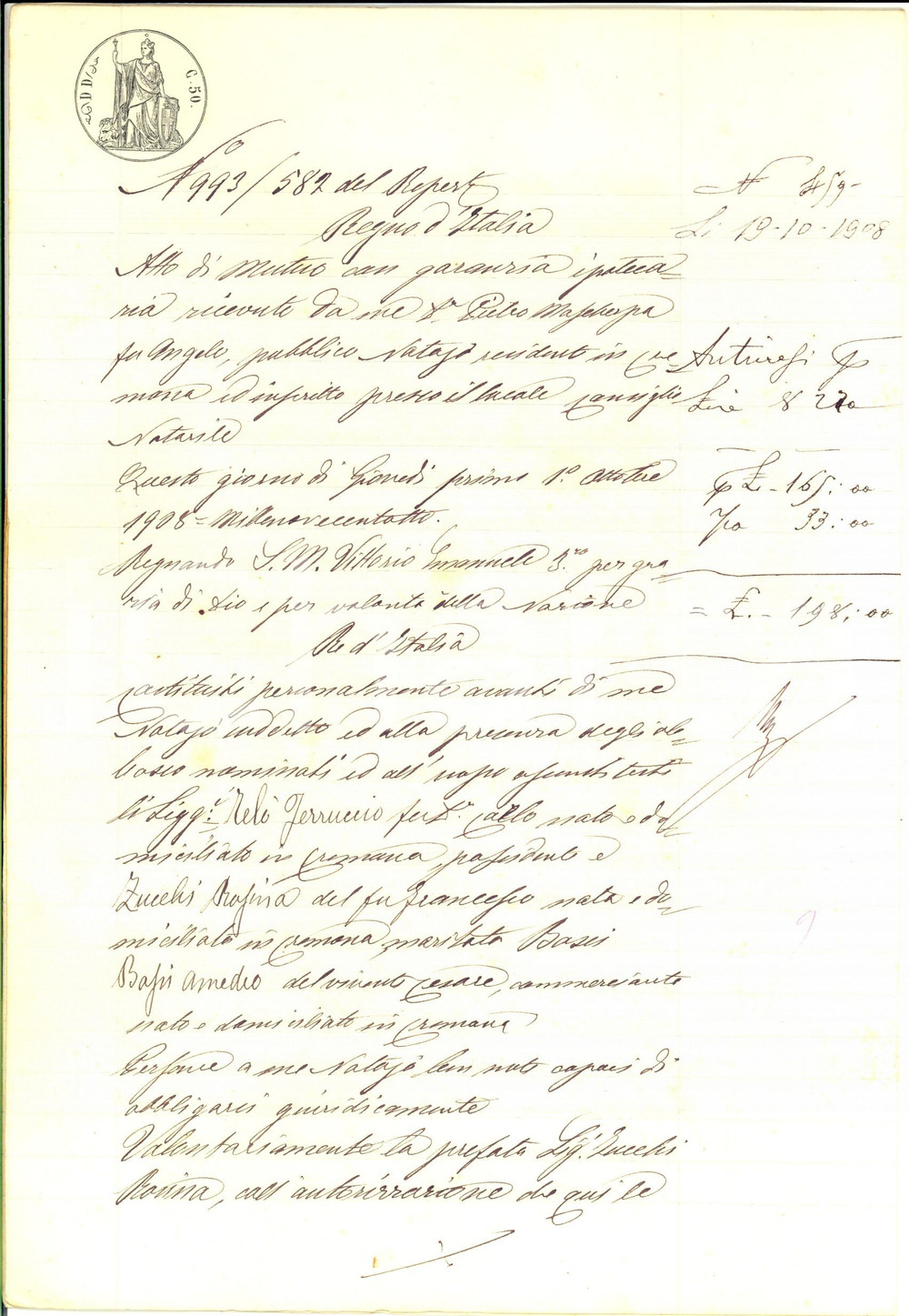 Documento originale, autentico 1908 CREMONA Prestito di Ferruccio TELO  a Rosina ZUCCHI BASSI Manoscritto 1