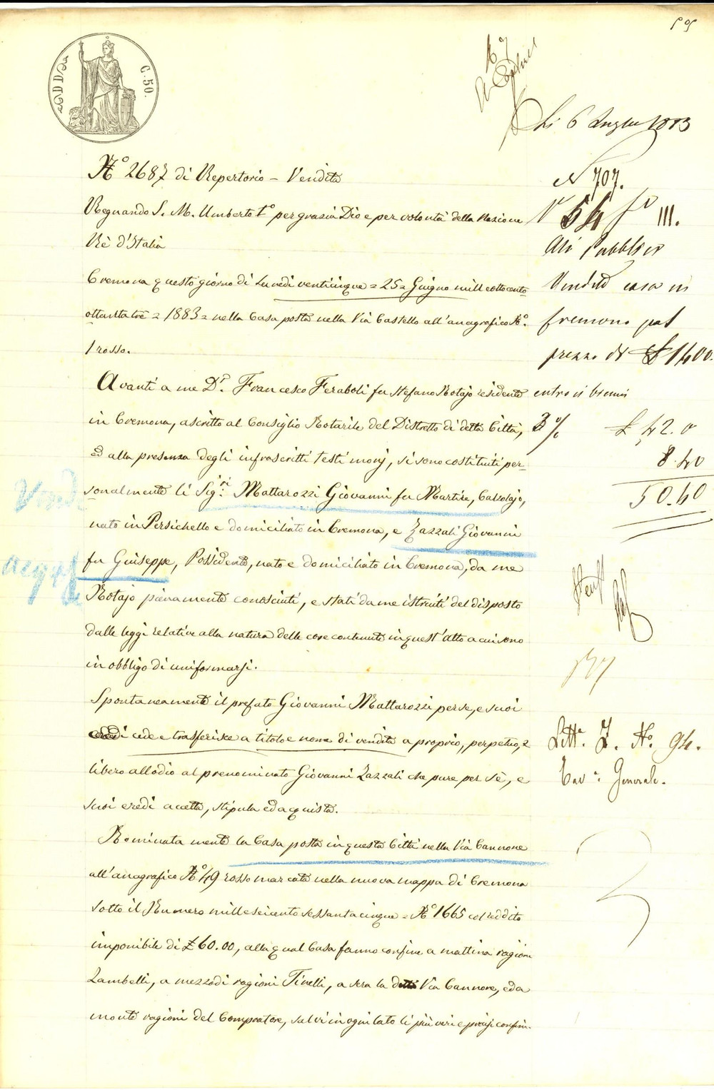 Documento originale, autentico 1883 CREMONA Giovanni MATTAROZZI vende casa in via Cannone a Giovanni ZAZZALI 1