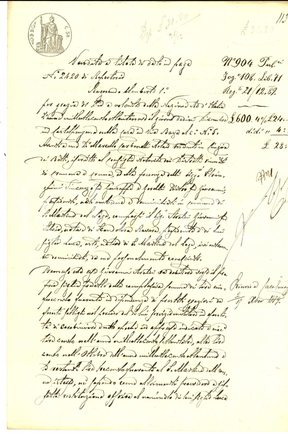 Documento originale, autentico 1889 SAN MARTINO DEL LAGO Giovanni AROLDI vende casa a titolo di dato in paga 1