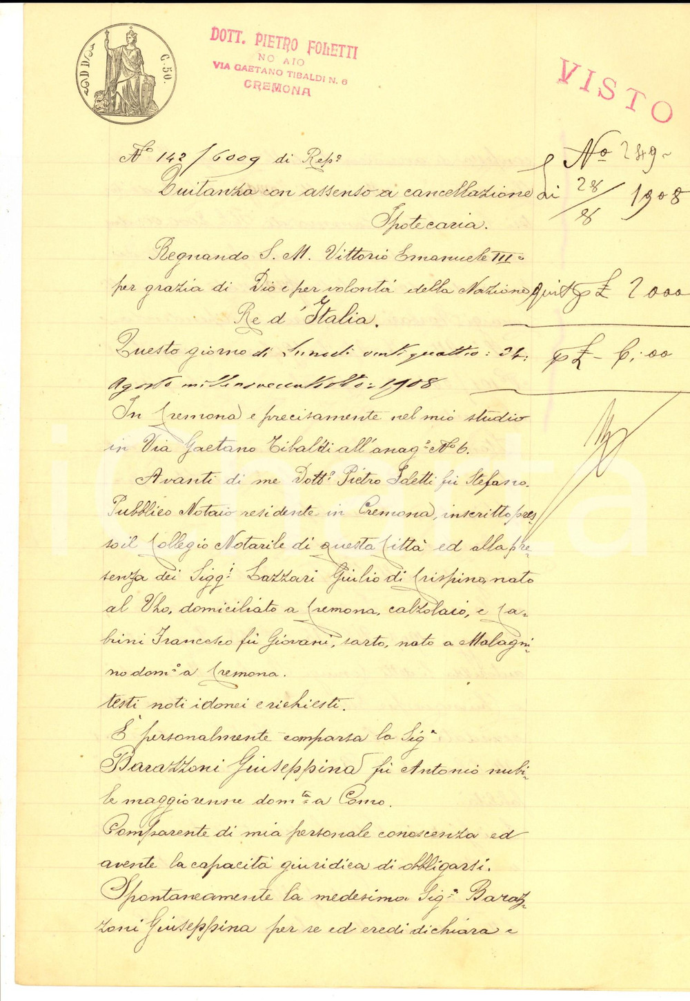 Documento originale, autentico 1908 CREMONA Tommaso e Clementina MAINARDI saldano debito a Giuseppina BARAZZONI 1