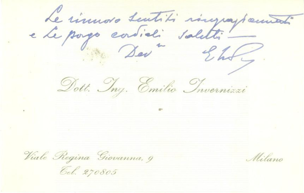 Autografo originale 1952 MILANO Dott. Ing. Emilio INVERNIZZI Biglietto con messaggio AUTOGRAFO 1
