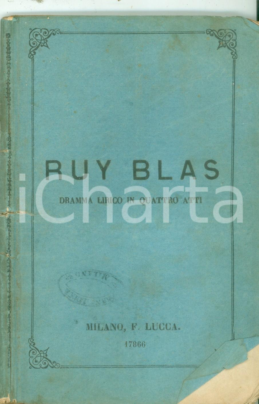 Oggetto da collezione cartaceo 1900 ca Carlo D ORMEVILLE Filippo MARCHETTI Ruy Blas Dramma lirico Libretto 1