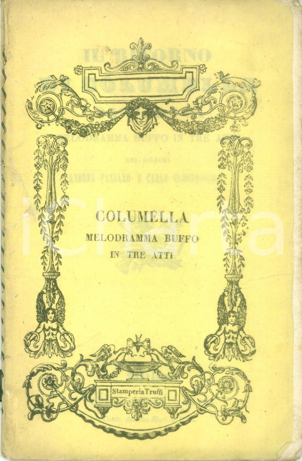 Oggetto da collezione cartaceo 1860 ca Andrea PASSARO Carlo CAMBIAGGIO Il ritorno di COLUMELLA Gaspare TRUFFI 1