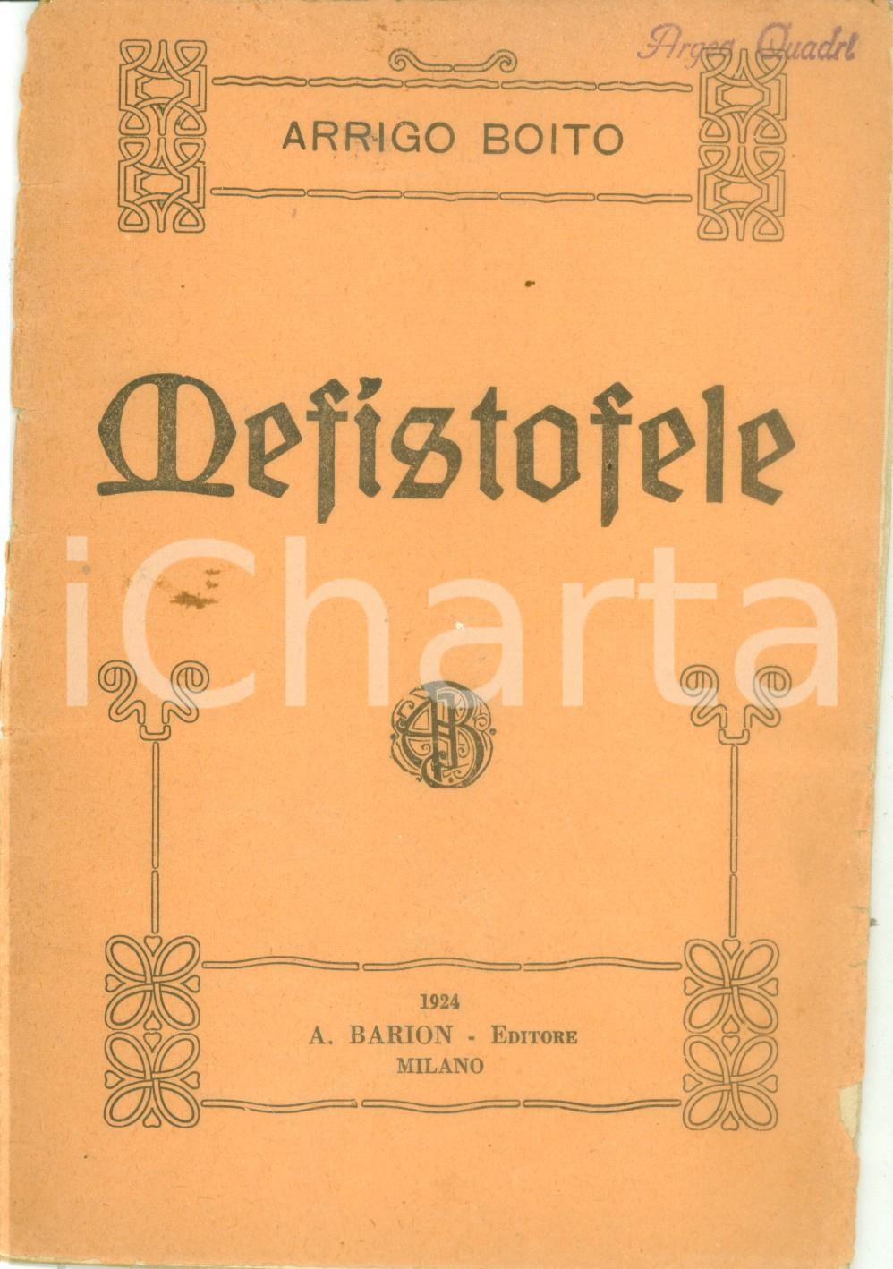 Oggetto da collezione cartaceo 1924 Arrigo BOITO Mefistofele Libretto d opera Editore BARION 1