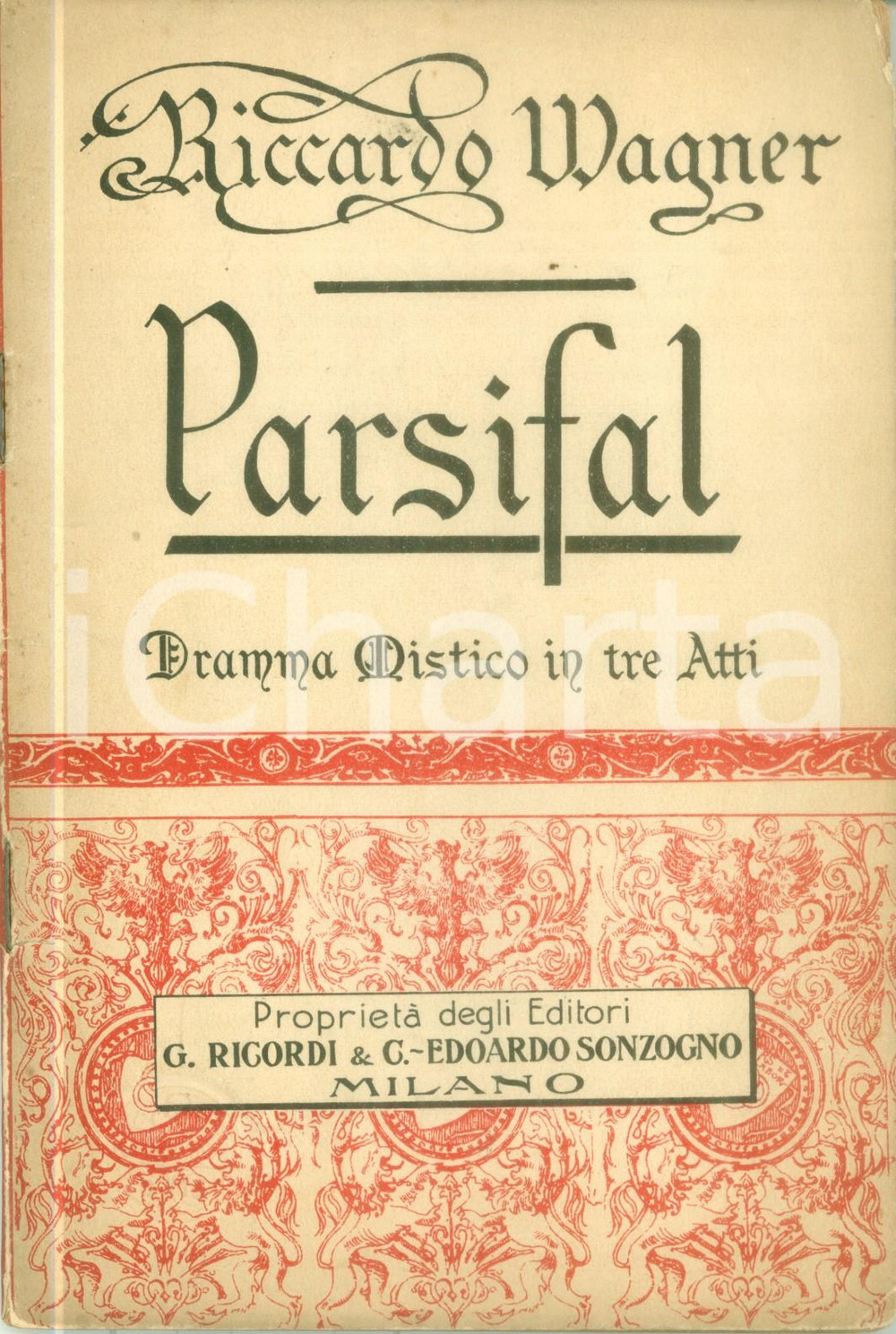 Oggetto da collezione cartaceo 1913 Riccardo WAGNER Parsifal Dramma mistico in tre atti Edizioni RICORDI 1