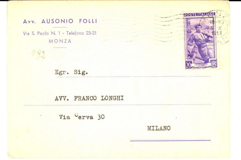 Cartolina originale da collezione 1953 MONZA Avv. Ausonio FOLLI  Cartolina intestata a Franco LONGHI FG VG 1