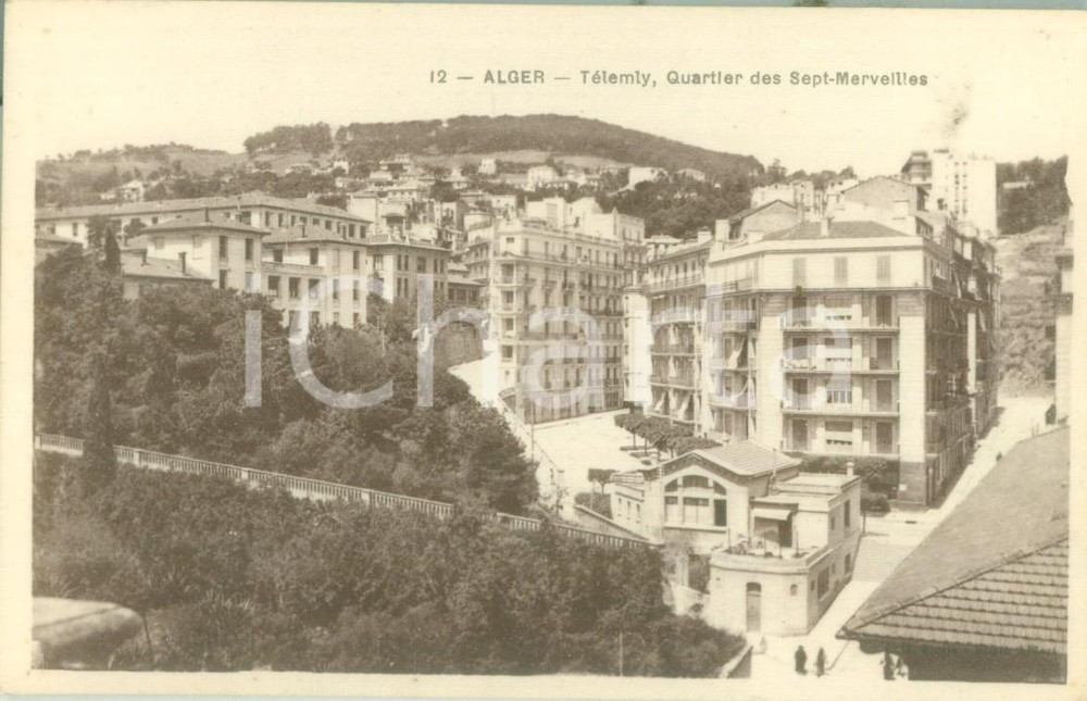 Cartolina originale da collezione 1930 ca ALGER TÃ©lemly Quartier des SeptMerveilles Cartolina FP NV 1