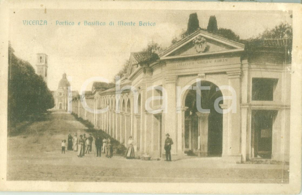 Cartolina originale da collezione 1920 VICENZA Portico e Basilica di MONTE BERICO Cartolina ANIMATA FP VG 1