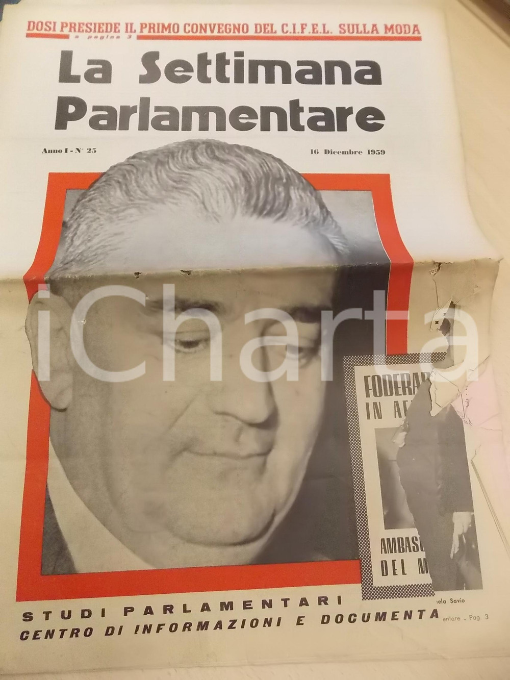 Giornale, rivista storica 1959 LA SETTIMANA PARLAMENTARE 1Â°Convegno CIFEL sulla moda Anno I nÂ° 25 1