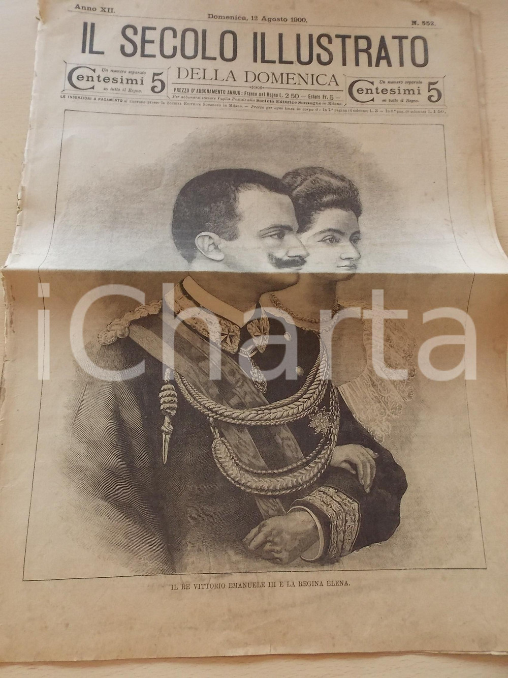 Giornale, rivista storica 1900 IL SECOLO ILLUSTRATO Vittorio Emanuele III e la regina Elena nÂ° 552 1