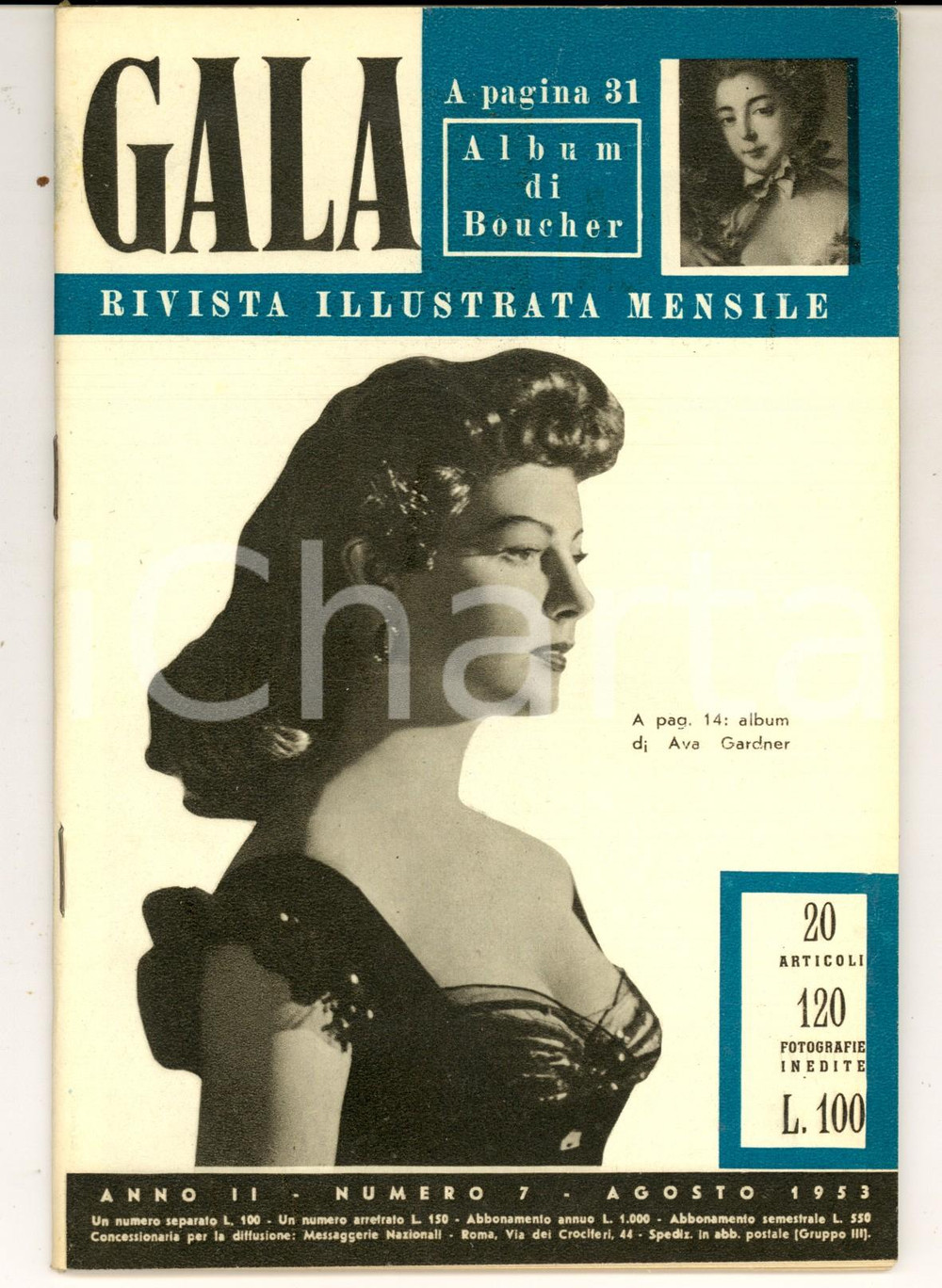 Giornale, rivista storica 1953 GALA Apparecchiare la tavola  Ava GARDNER Rivista ILLUSTRATA anno II n°7 1
