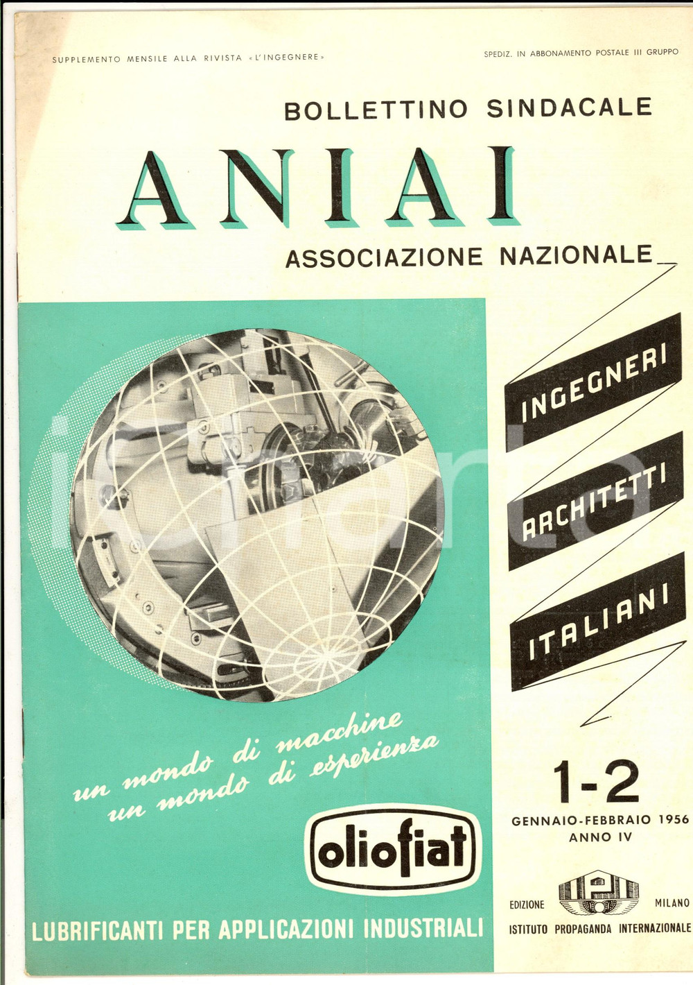 Giornale, rivista storica 1956 ANIAI BOLLETTINO SINDACALE Ingegneri e Architetti  Assemblea federale 1