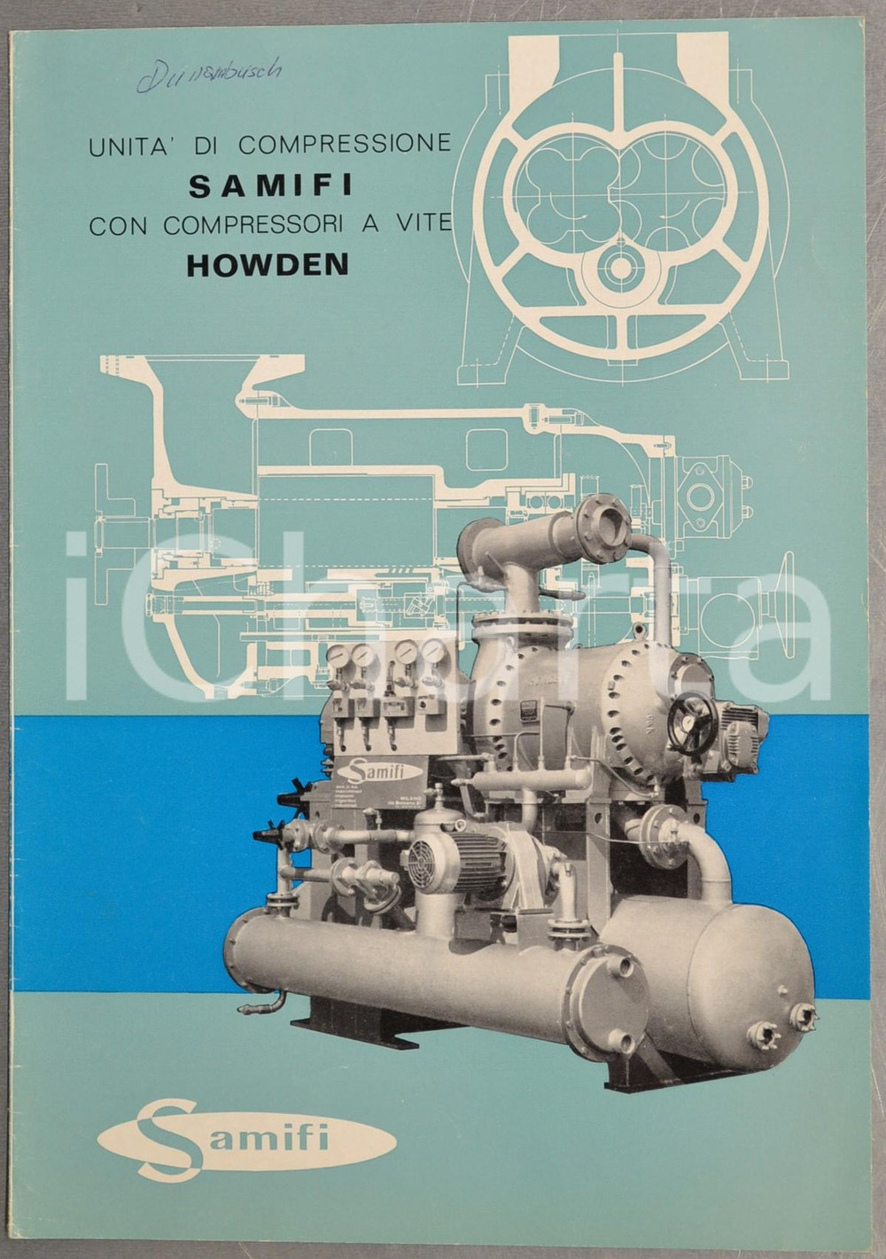 Materiale pubblicitario d’epoca 1970 ca MILANO Ditta SAMIFI Unità di compressione con compressori a vite HOWDEN 1