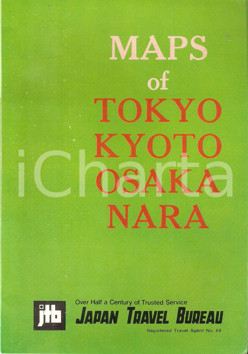 Materiale pubblicitario d’epoca 1970 ca JTB Japan Travel Bureau  Maps of TOKYO Kyoto OSAKA Nara 13x19 cm 1