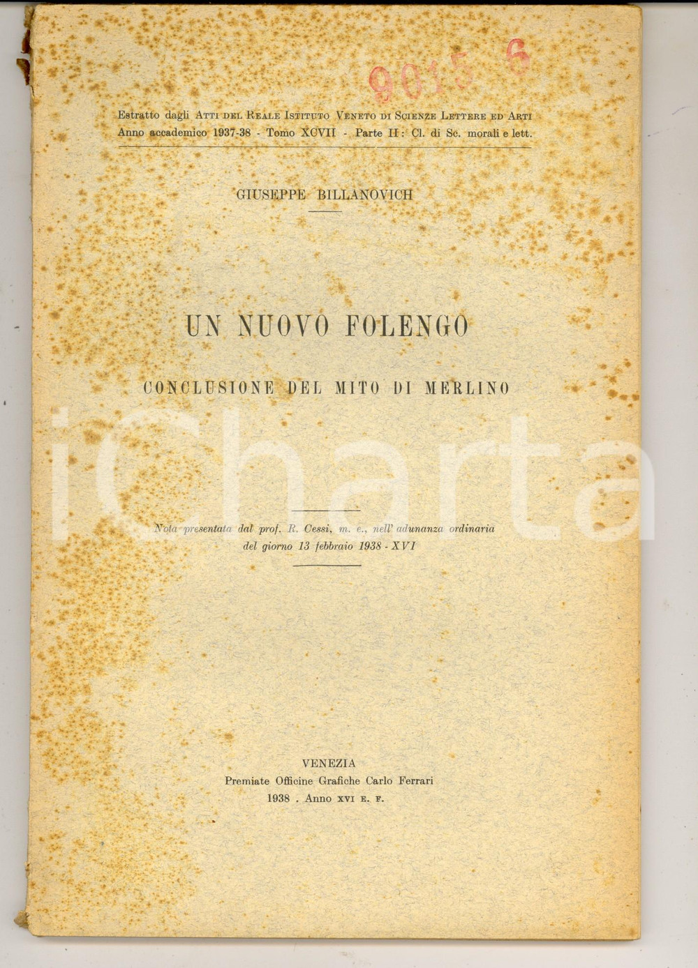 Libro, pubblicazione d epoca 1938 Giuseppe BILLANOVICH Un nuovo Folengo  Conclusione del mito di Merlino 1