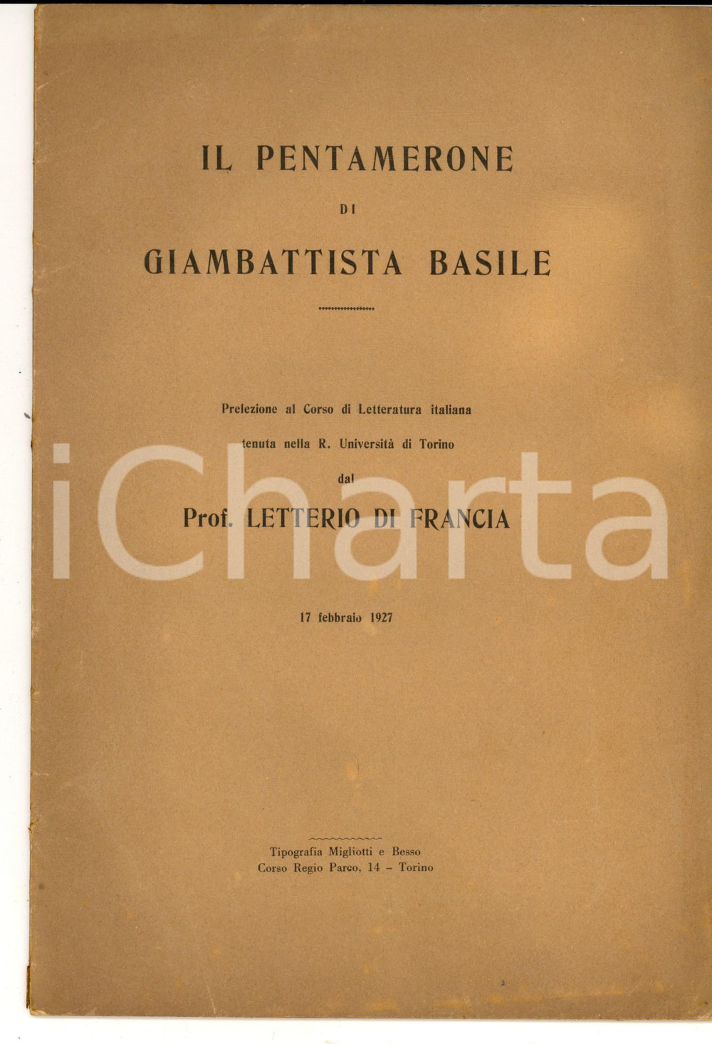Libro, pubblicazione d epoca 1927 Letterio DI FRANCIA Il Pentamerone di Giambattista Basile Invio AUTOGRAFO 1
