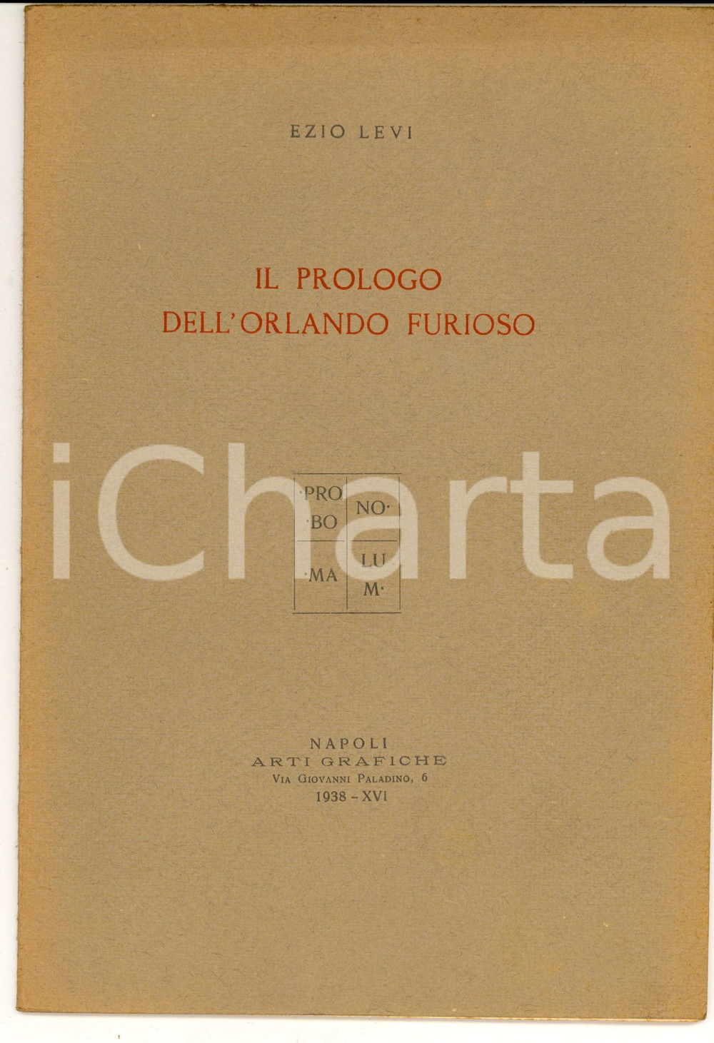 Libro, pubblicazione d epoca 1938 NAPOLI Ezio LEVI Il prologo dell Orlando Furioso Arti Grafiche 26 pp. 1