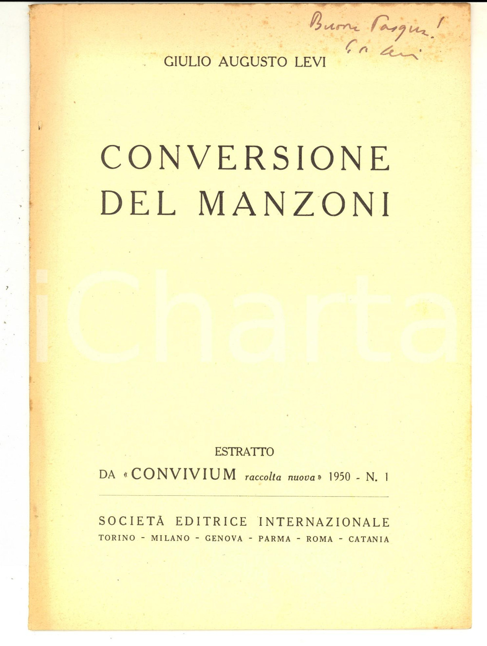 Libro, pubblicazione d epoca 1950 Giulio Augusto LEVI Conversione del Manzoni Estratto con invio autografo 1