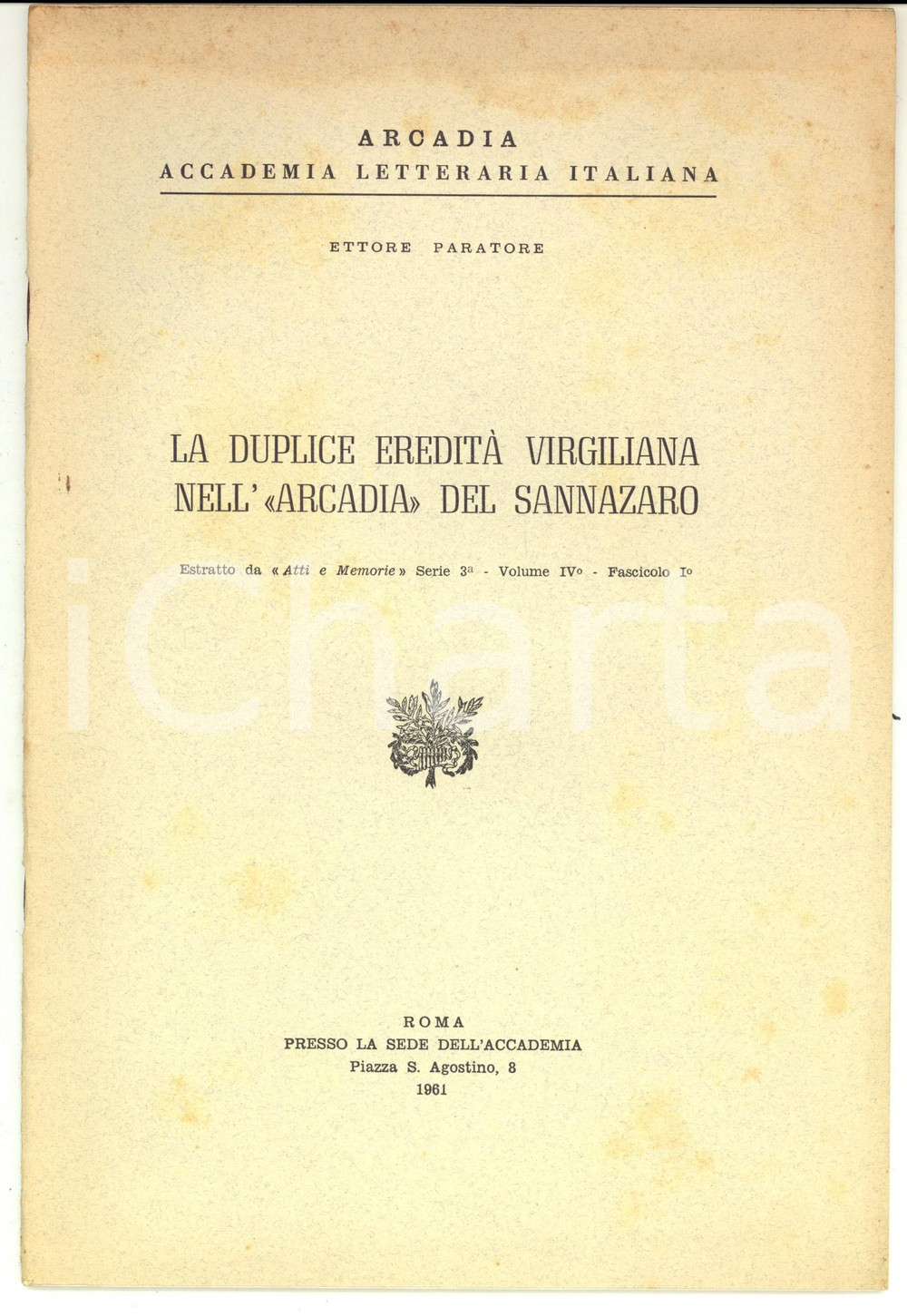 Libro, pubblicazione d epoca 1961 Ettore PARATORE La duplice eredità virgiliana nell  Arcadia del Sannazaro 1