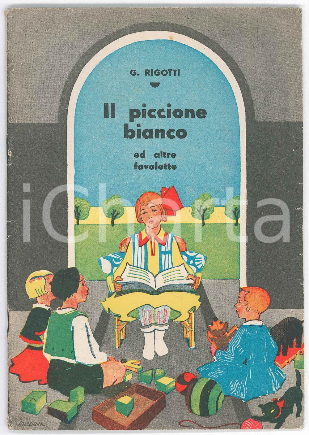 Libro, pubblicazione d epoca 1945 Giuseppe RIGOTTI Il piccione bianco ed altre favolette  Ed. LA SCUOLA 1