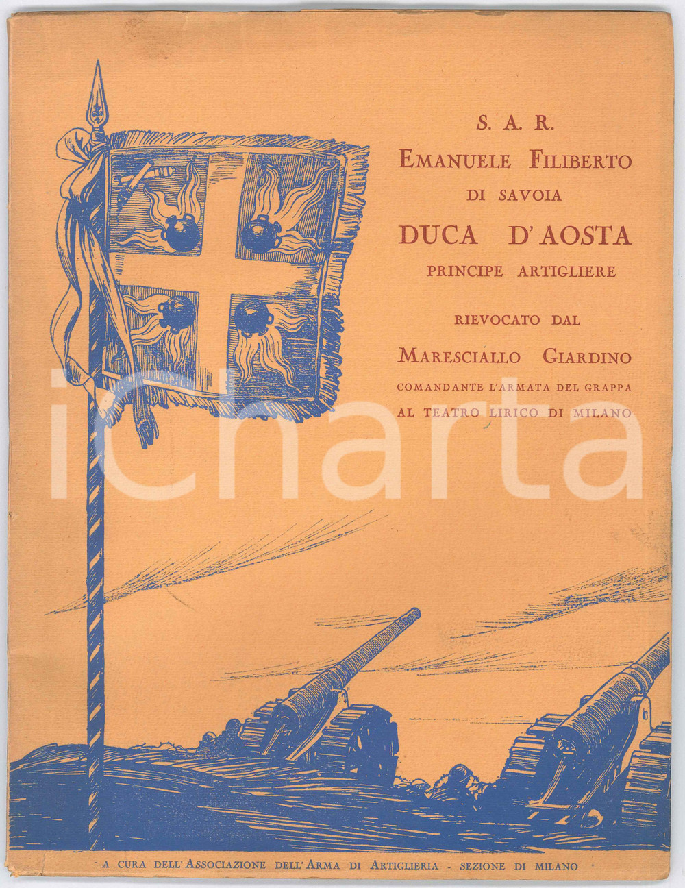 Libro, pubblicazione d epoca 1932 MILANO Emanuele Filiberto Duca d Aosta rievocato dal Maresciallo GIARDINO 1