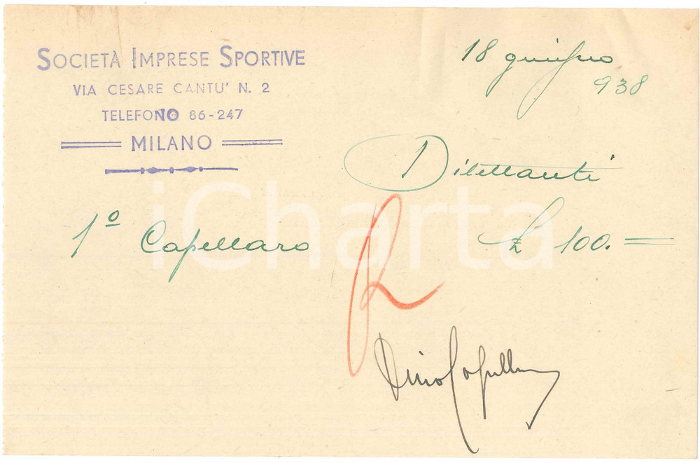 Autografo originale 1938 CICLISMO MILANO Ricevuta Dino CAPELLARO per ingaggio VIGORELLI  AUTOGRAFO 1