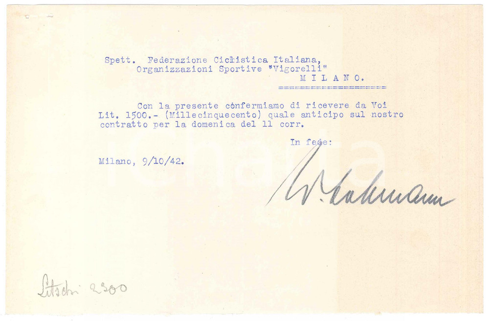 Documento originale, autentico 1942 CICLISMO MILANO Ricevuta Walter LOHMANN per anticipo contratto AUTOGRAFO 1