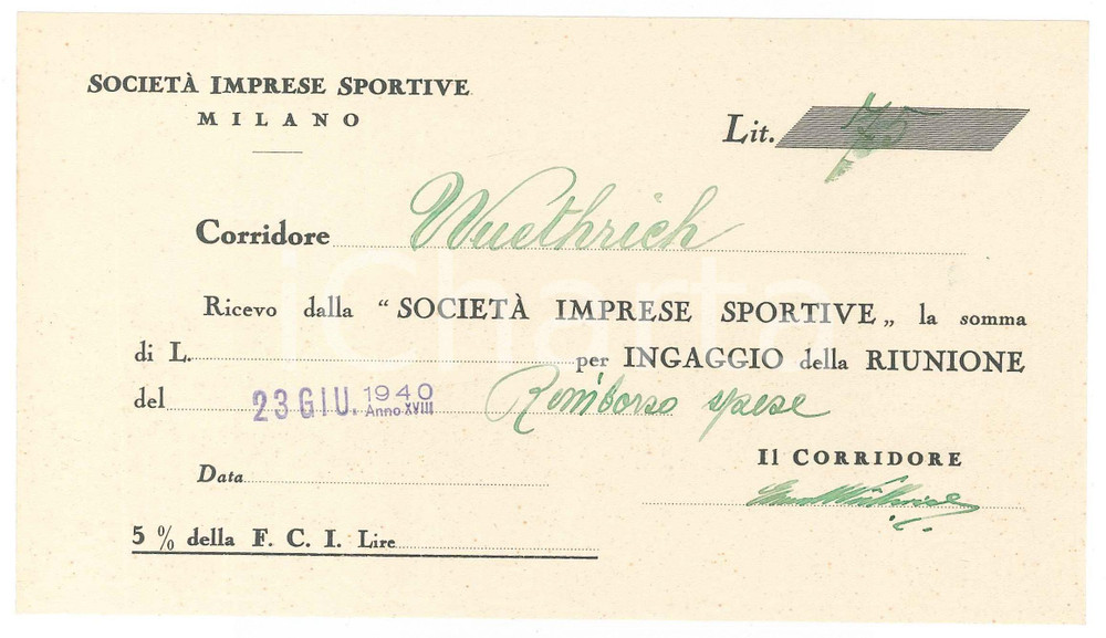 Autografo originale 1940 CICLISMO MILANO Ricevuta Ernst WUETRICH ingaggio Vigorelli  AUTOGRAFO 1