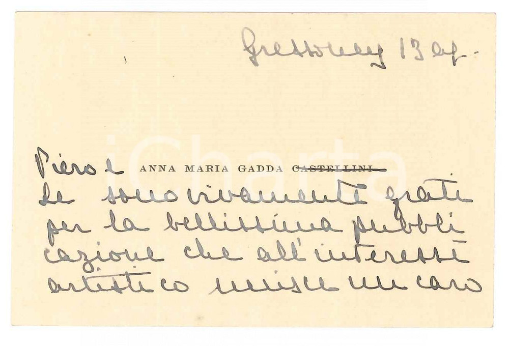 Autografo originale 1940 ca GRSSONEY Piero GADDA Anna Maria CASTELLINI  Biglietto AUTOGRAFO 1