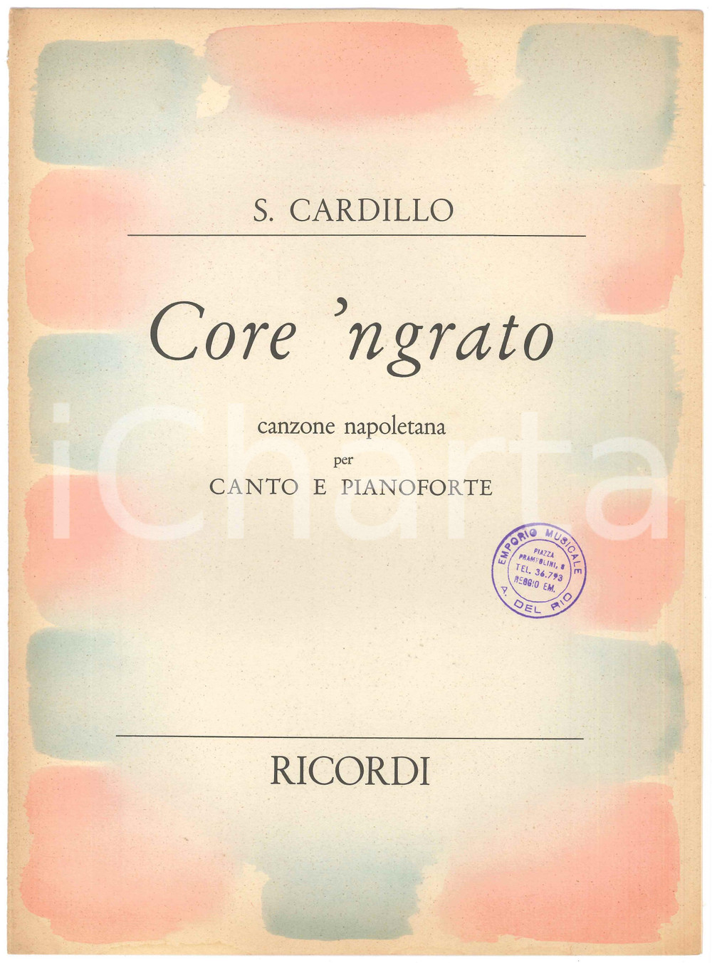 1945 S. CARDILLO "Core 'ngrato" - Canzone napoletana *Spartito RICORDI Partitura d'epoca a stampa, per canto e pianoforte.EDITORE: Ricordi - MilanoPAGINE: 4 GOOD/buono minimo strappo al dorso Formato: 24x32 cm originale e autentica 1