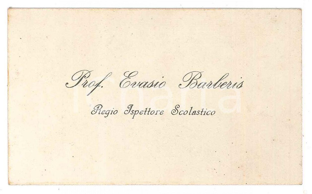 Oggetto da collezione cartaceo 1915 ca Prof. Evasio BARBERIS Regio ispettore scolastico  Biglietto da visita 1