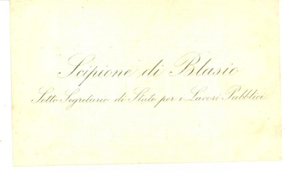 Oggetto da collezione cartaceo 1890 ca ROMA Sottosegretario Scipione DI BLASIO Lavori Pubblici  Biglietto 1