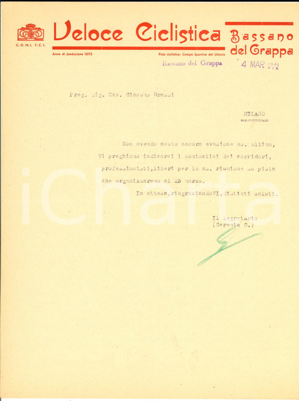 1941 CICLISMO BASSANO DEL GRAPPA Veloce Ciclistica - Giovanni GEREMIA per gara Lettera dattiloscritta con firma autografa, su pregevole carta intestata.Giovanni Geremia chiede a Giacomo Grassi i nominativi dei corridori liberi per una gara.CONDIZIONI: FAIR (piegature d'epoca)PAGINE: 1    originale e autentica 1