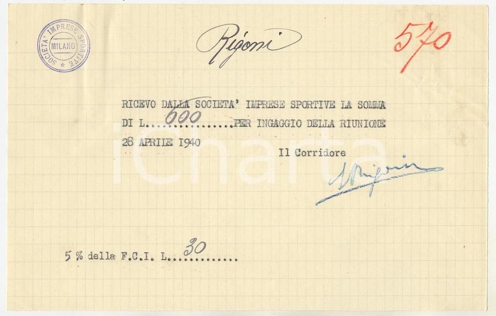 Autografo originale 1940 CICLISMO Milano Vigorelli  Ricevuta Severino RIGONI per corsa  AUTOGRAFO 1