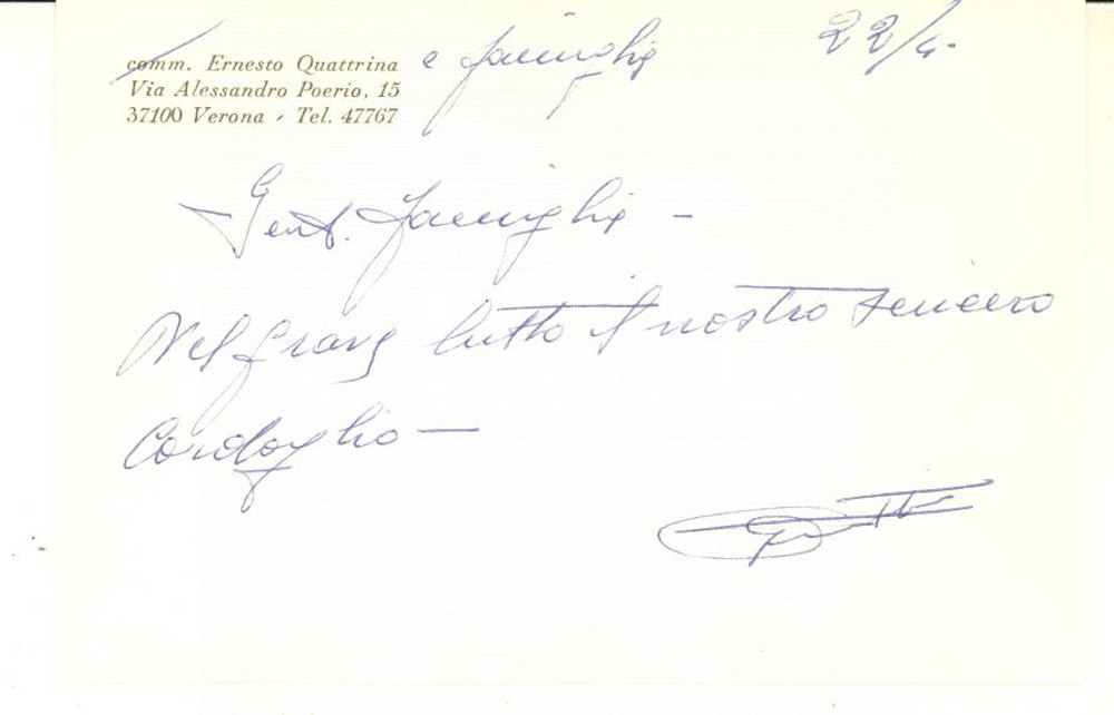 Autografo originale 1965 ca VERONA Ernesto QUATTRINA  Biglietto condoglianze  AUTOGRAFO 1